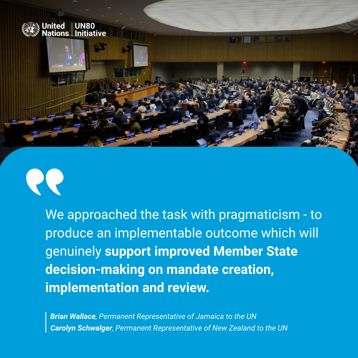 Quote card: co-facilitators Brian Wallace and Carolyn Schwalger on producing an implementable outcome, over a photo of the General Assembly