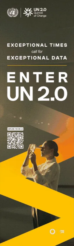 Enter UN 2.0 banner: Exceptional times call for exceptional data, in yellow, with a woman holding a light to her eye